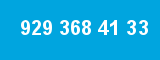 929 368 41 33